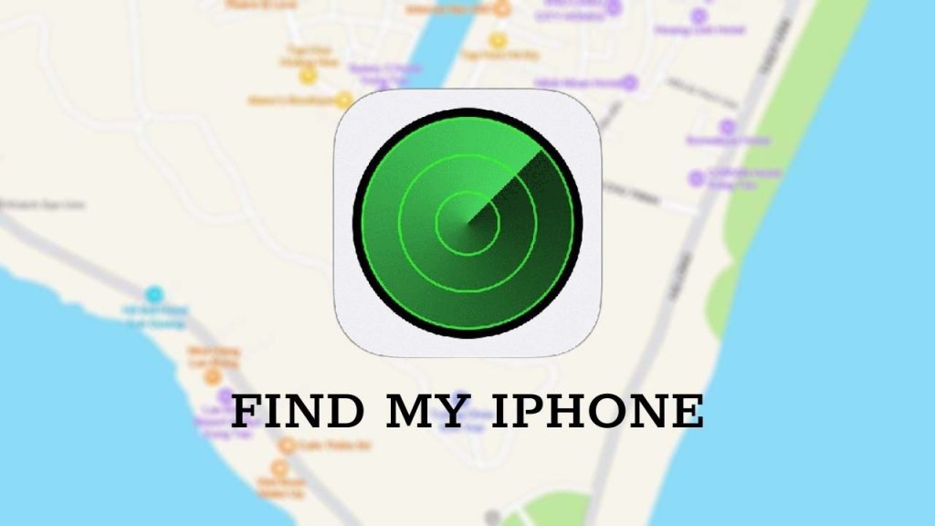 Find My iPhone Là Gì? Cách Sử Dụng “Find My iPhone”